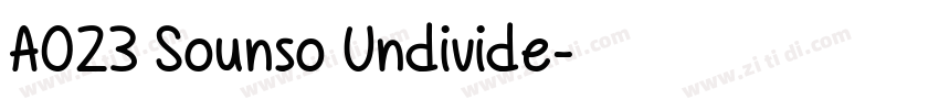 A023 Sounso Undivide字体转换